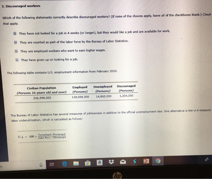 Solved 2. Discouraged workers Which of the following | Chegg.com
