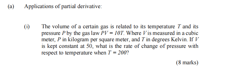 Solved (a) Applications of partial derivative: (i) The | Chegg.com
