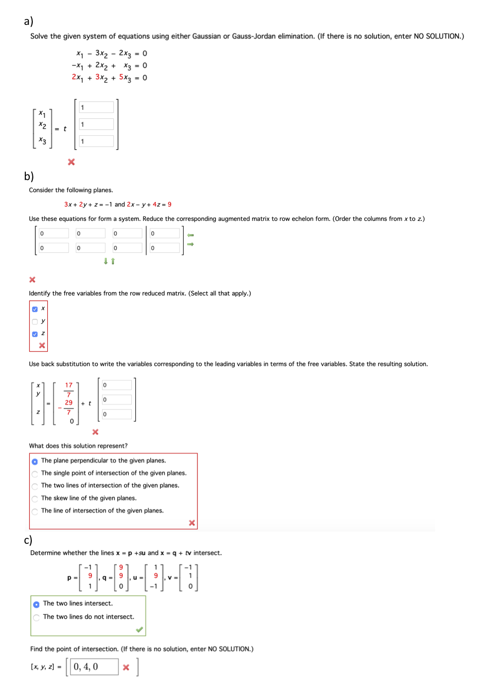 Solved A Solve The Given System Of Equations Using Either