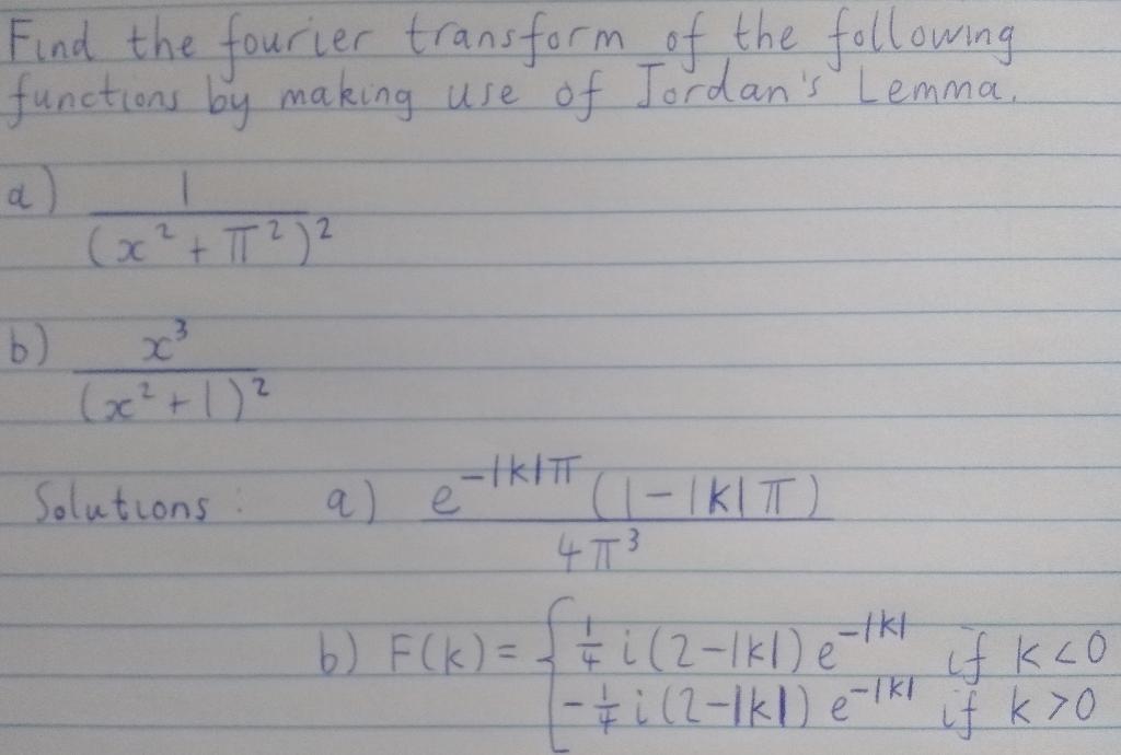 Solved Find The Fourier Transform Of The Following Functions | Chegg.com