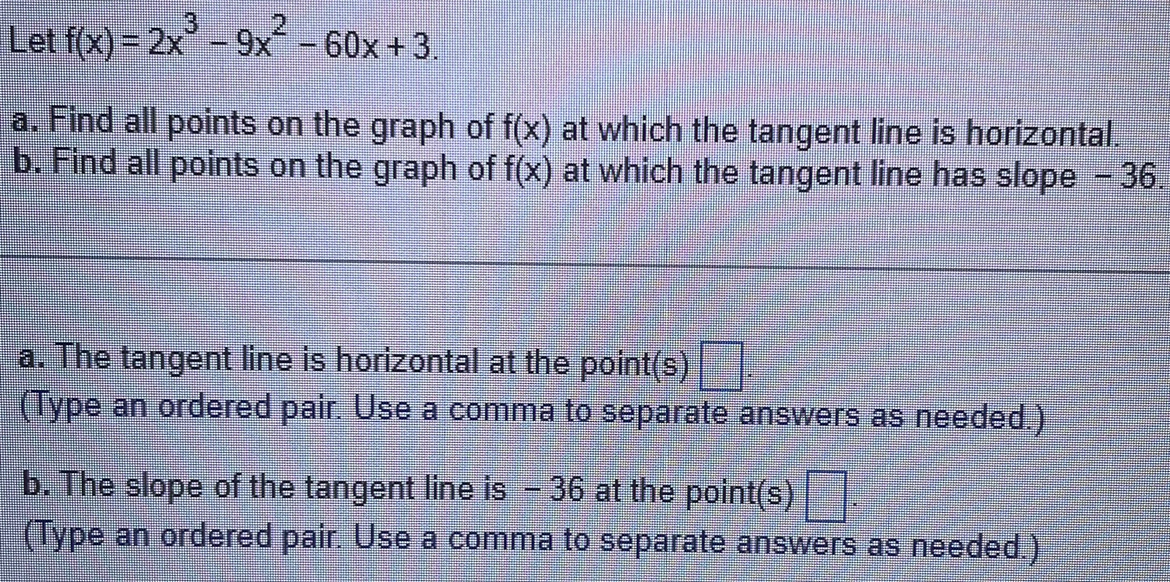 Solved Let F X 2x3−9x2−60x 3 A Find All Points On The