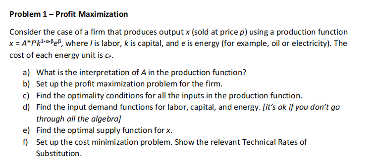 Solved Problem 1 - Profit Maximization Consider The Case Of | Chegg.com