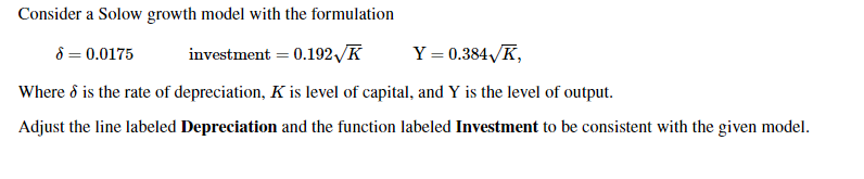 Solved Consider a Solow growth model with the formulation 8 | Chegg.com
