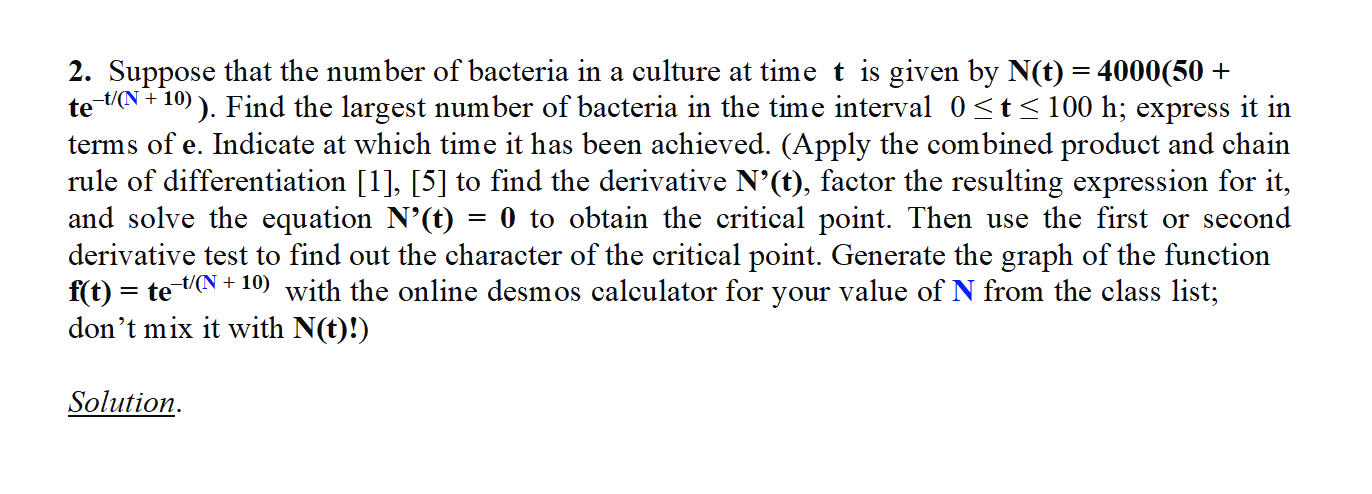 Solved ) 2. Suppose that the number of bacteria in a culture | Chegg.com