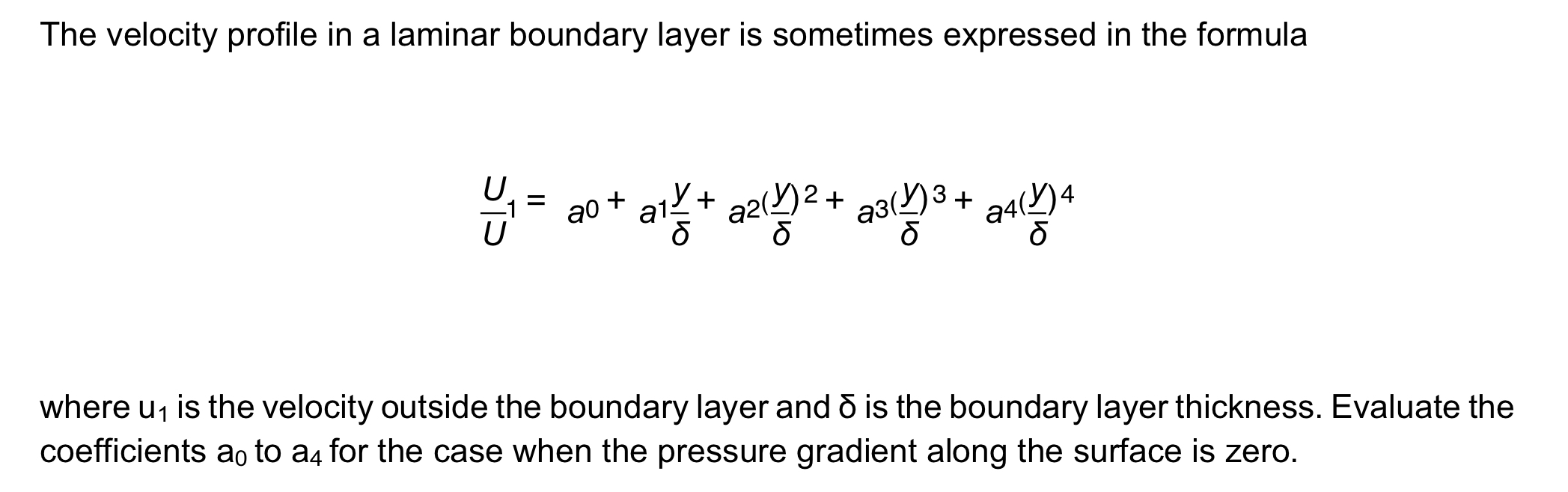 Solved The velocity profile in ﻿a laminar boundary layer is | Chegg.com