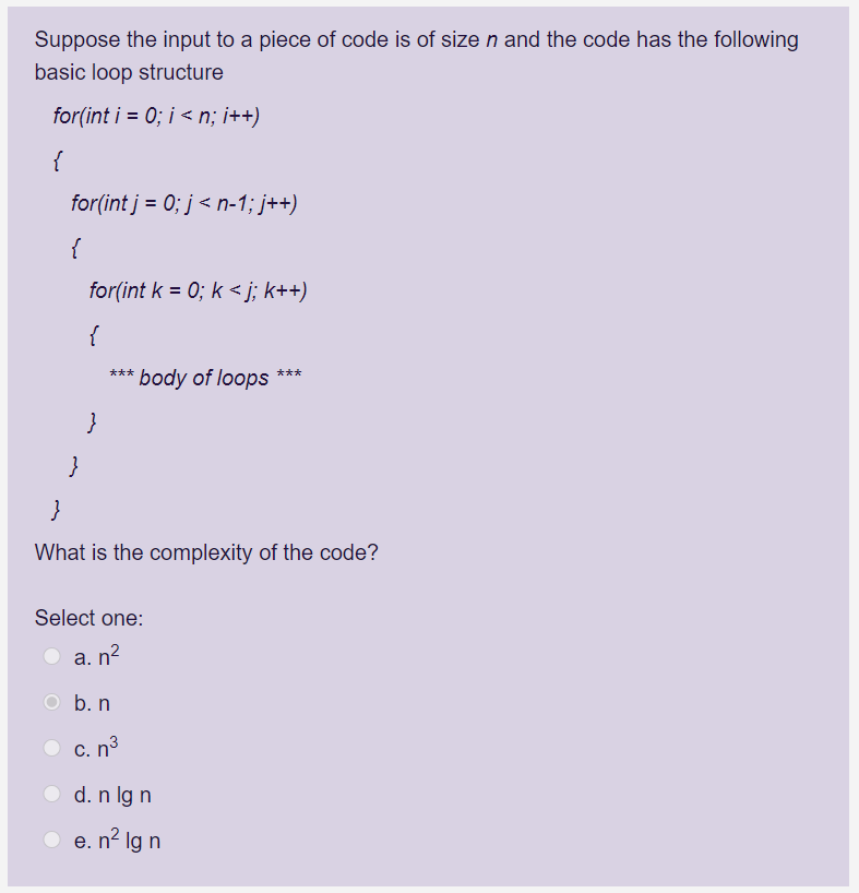 Solved Suppose The Input To A Piece Of Code Is Of Size N Chegg Com