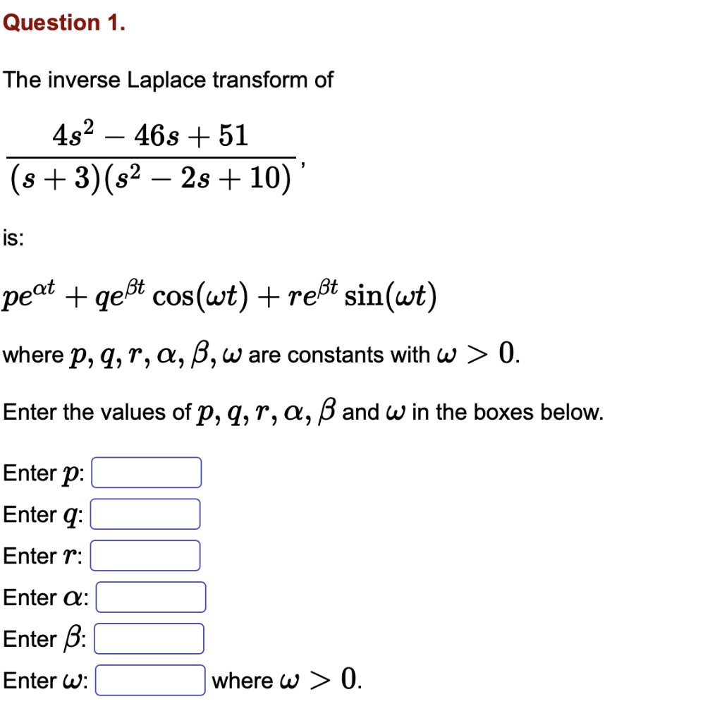 Solved Question 1 The Inverse Laplace Transform Of 4s2 Chegg Com