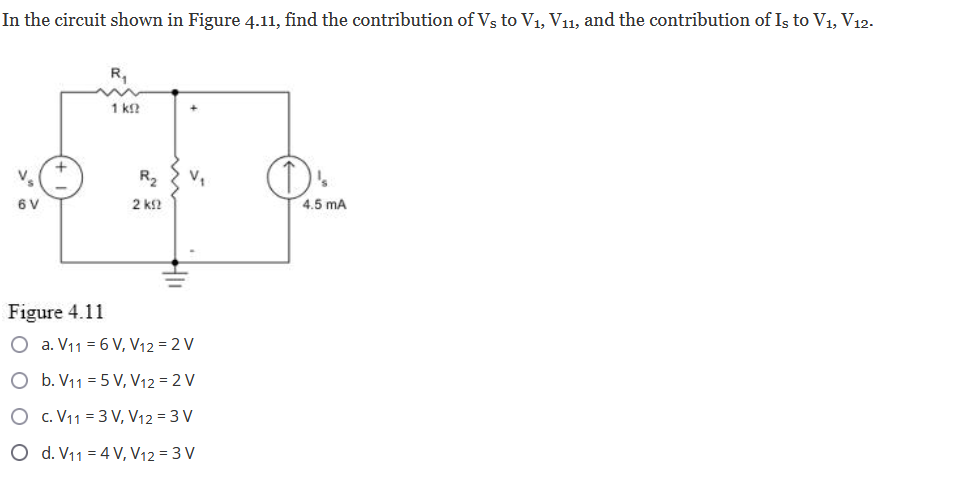 Solved In The Circuit Shown In Figure 4.11, Find The | Chegg.com