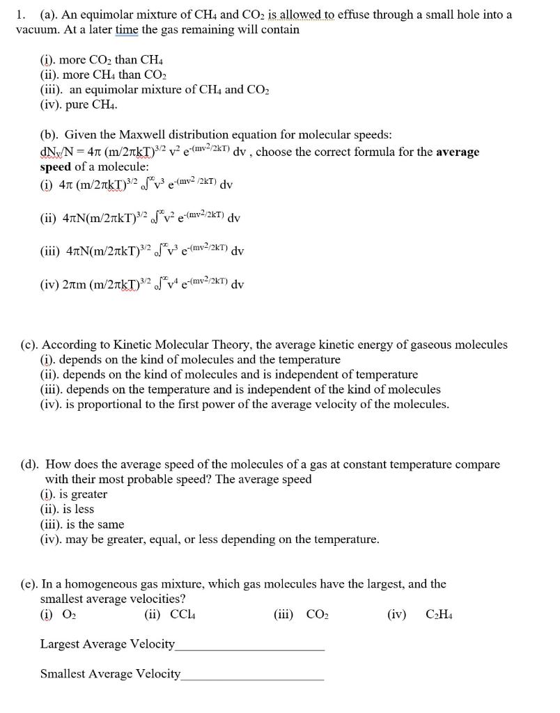Solved 1. (a). An equimolar mixture of CH4 and CO2 is | Chegg.com