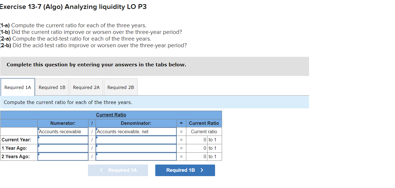 Solved Exercise 13-7 (Algo) Analyzing Liquidity LO P3 1-a) | Chegg.com