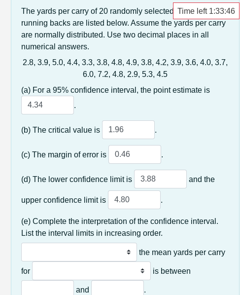 Solved The yards per carry of 20 randomly selected Time left | Chegg.com