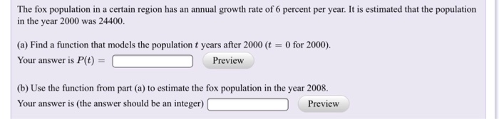 Solved The fox population in a certain region has an annual | Chegg.com