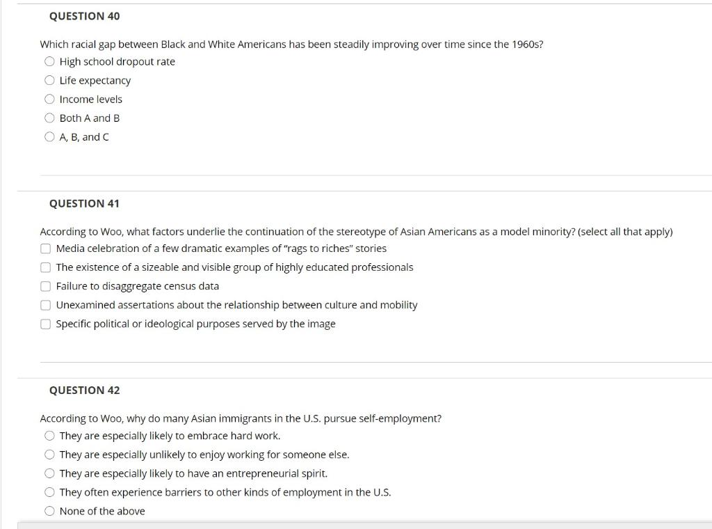 QUESTION 40 Which racial gap between Black and White | Chegg.com