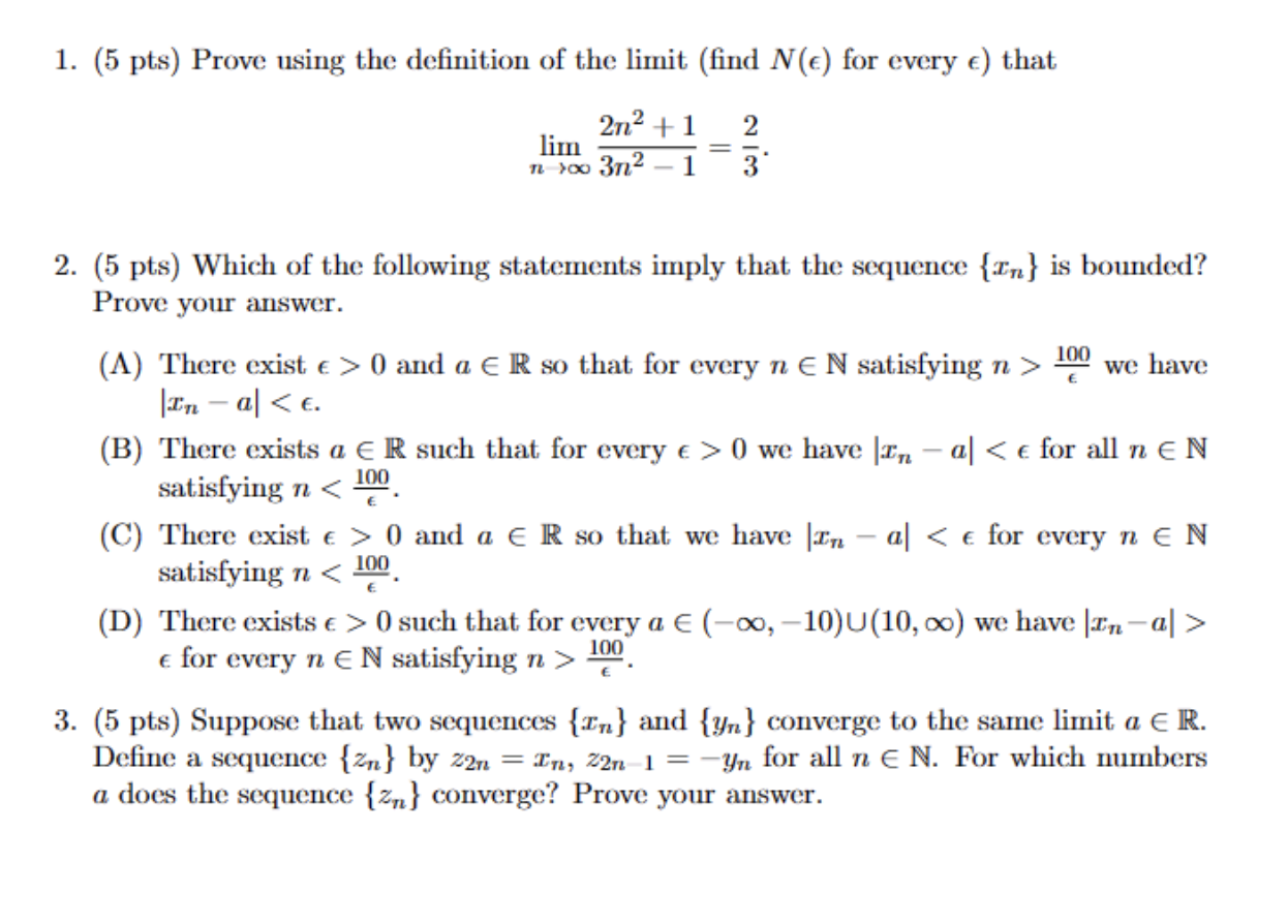 Solved 1. (5 Pts) Prove Using The Definition Of The Limit | Chegg.com