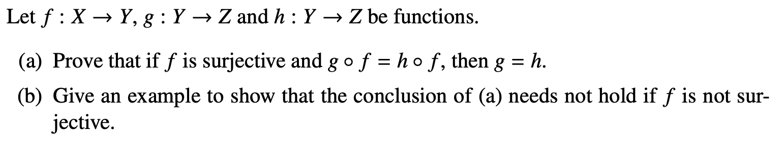 Solved Let F X →y 8 Y → Z And H Y → Z Be Functions H Z