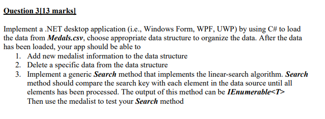 Solved Please use C# console app search, add, and delete | Chegg.com