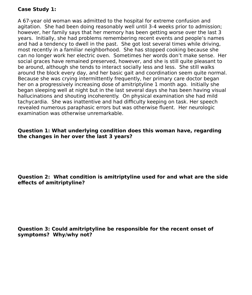 Solved Case Study 1: A 67-year old woman was admitted to the | Chegg.com