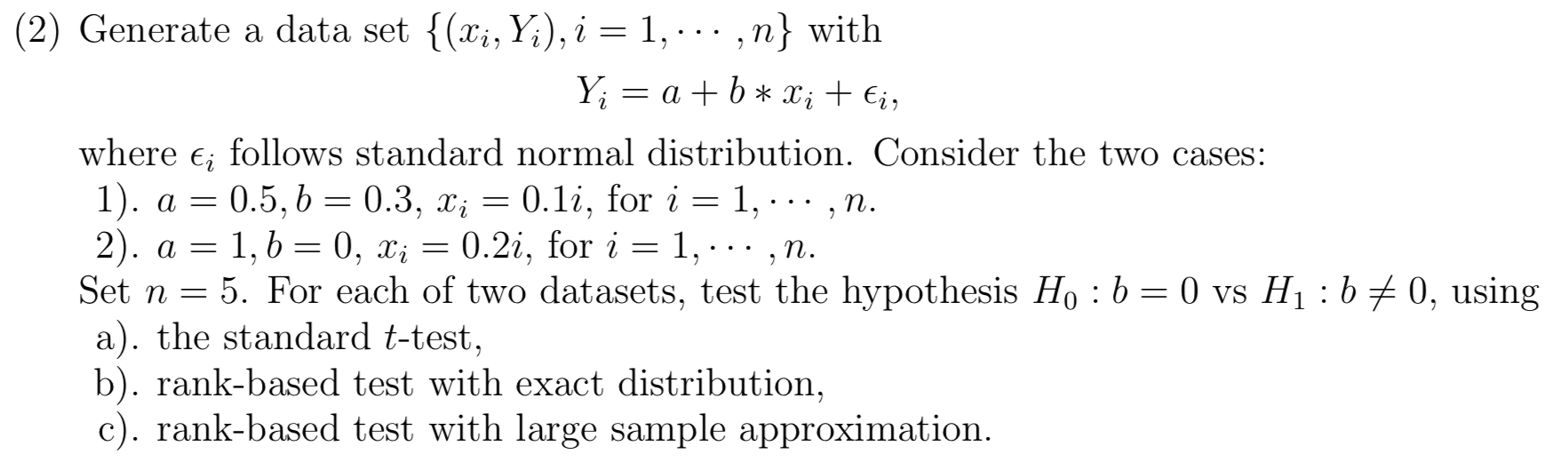 Solved Generate a data set {(xi,Yi),i=1,⋯,n} with | Chegg.com