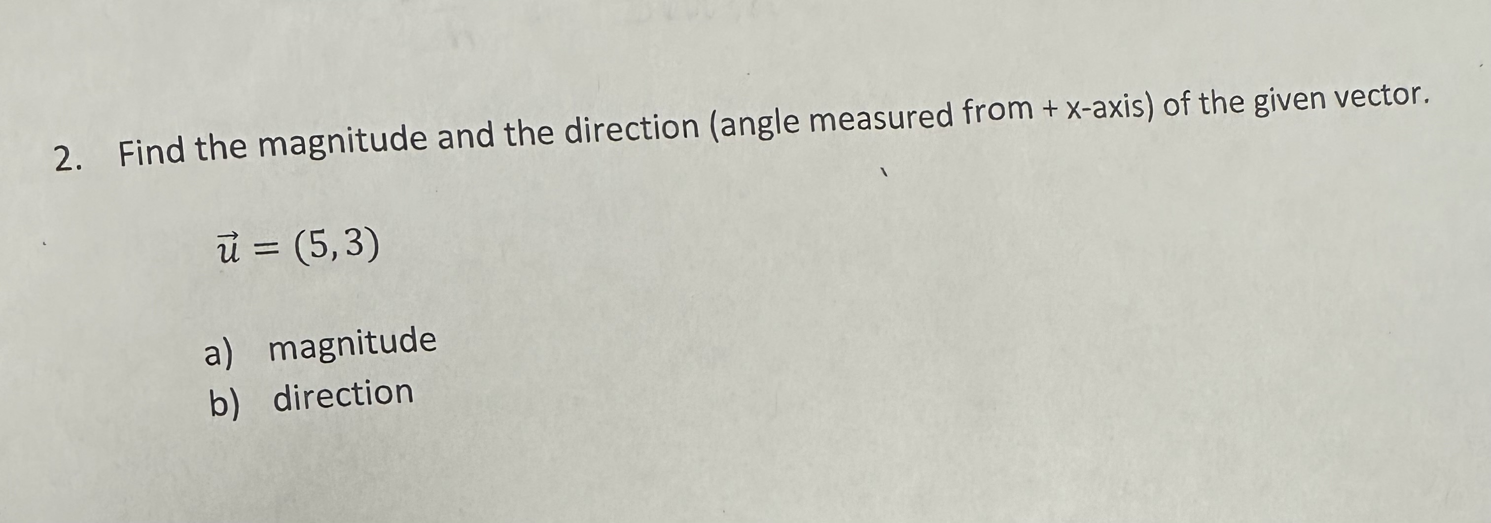 Solved Find The Magnitude And The Direction (angle Measured | Chegg.com