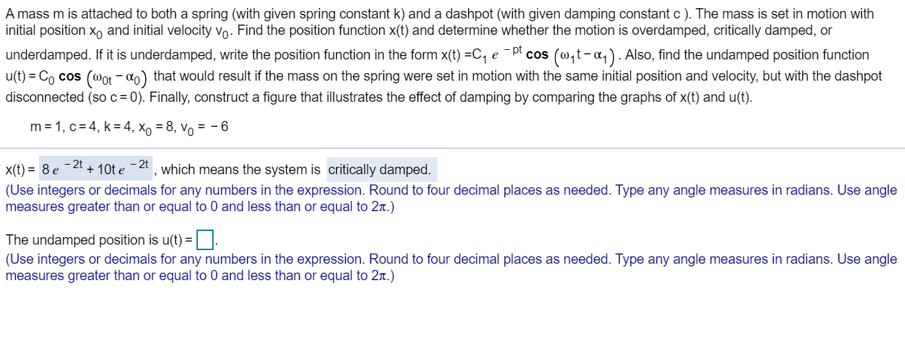 Solved A mass m is attached to both a spring (with given | Chegg.com