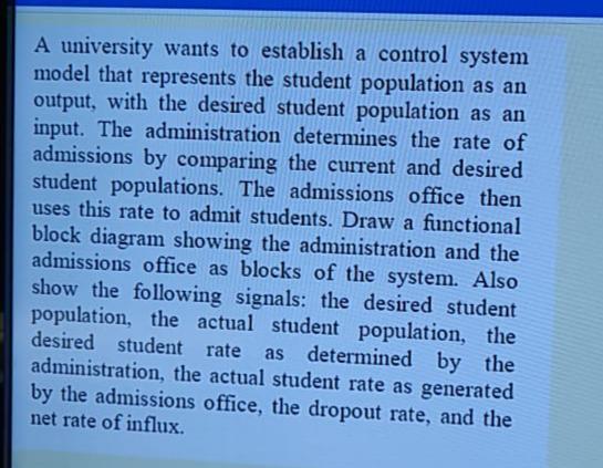 Solved A university wants to establish a control system | Chegg.com