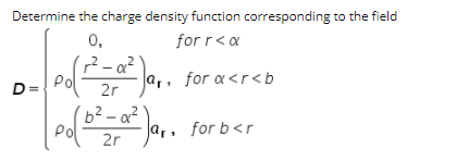 Solved Determine the charge density function corresponding | Chegg.com