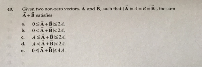 Solved Given Two Non-zero Vectors, A And B, Such That IA 는 A | Chegg.com