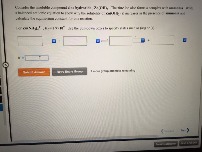 Solved Consider the insoluble compound zinc hydroxide,