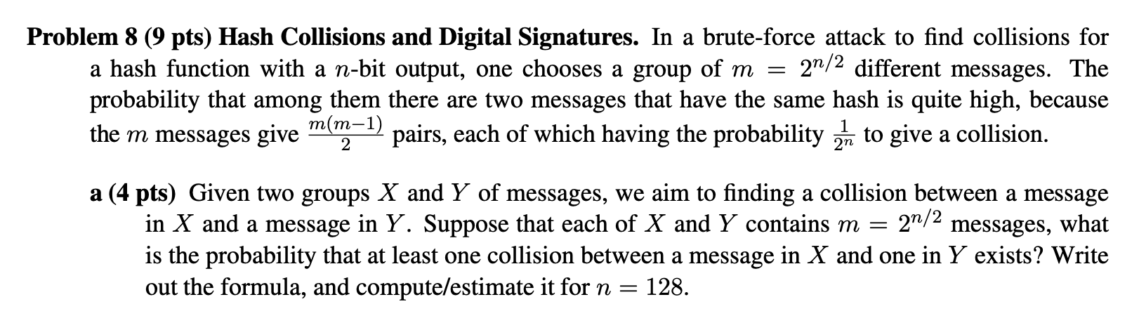 Problem 8 (9 pts) Hash Collisions and Digital | Chegg.com