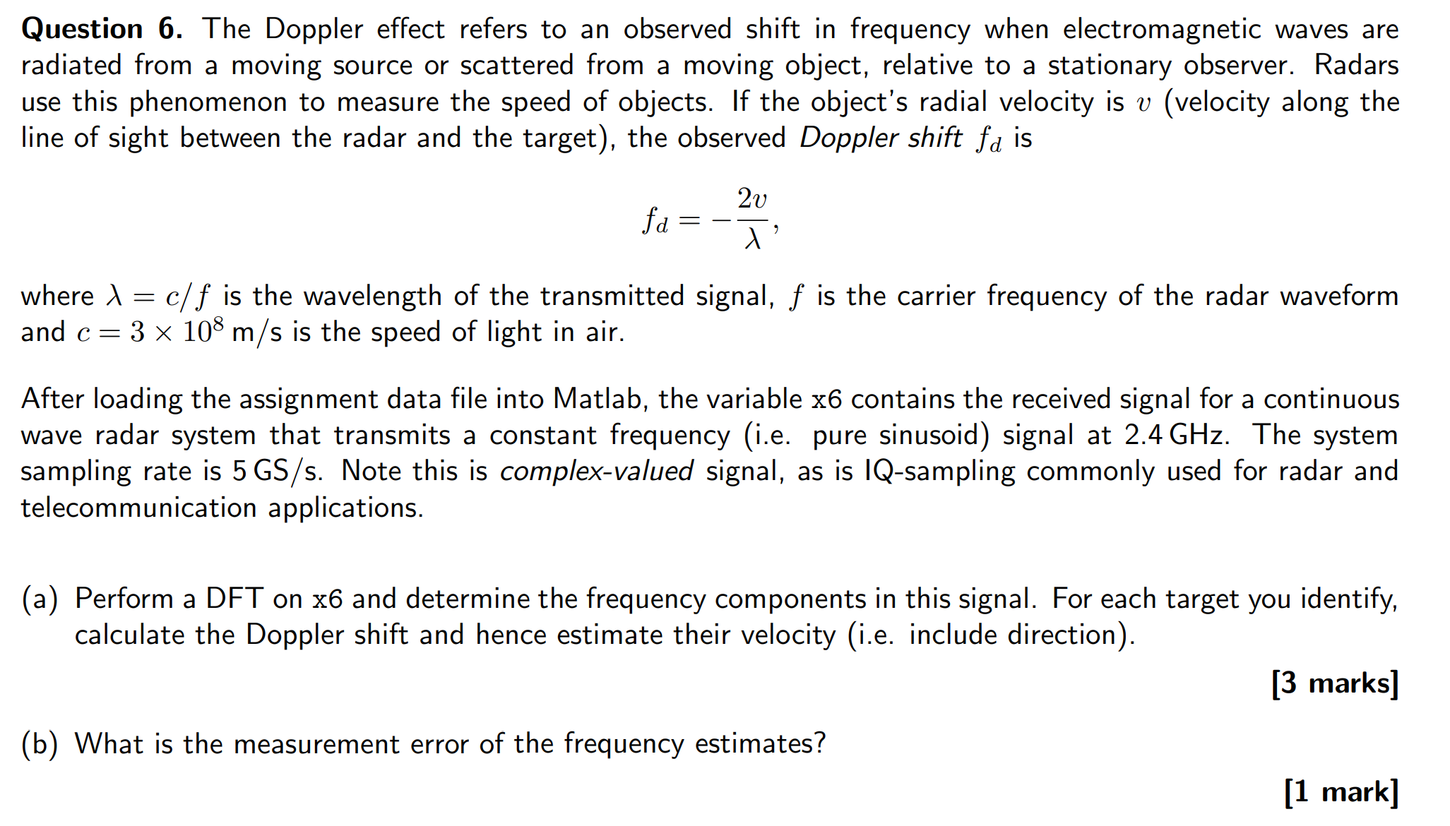 Solved Question 6. ﻿The Doppler effect refers to an observed | Chegg.com