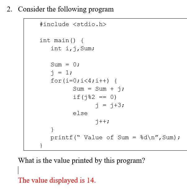 Solved 2. Consider the following program #include int | Chegg.com