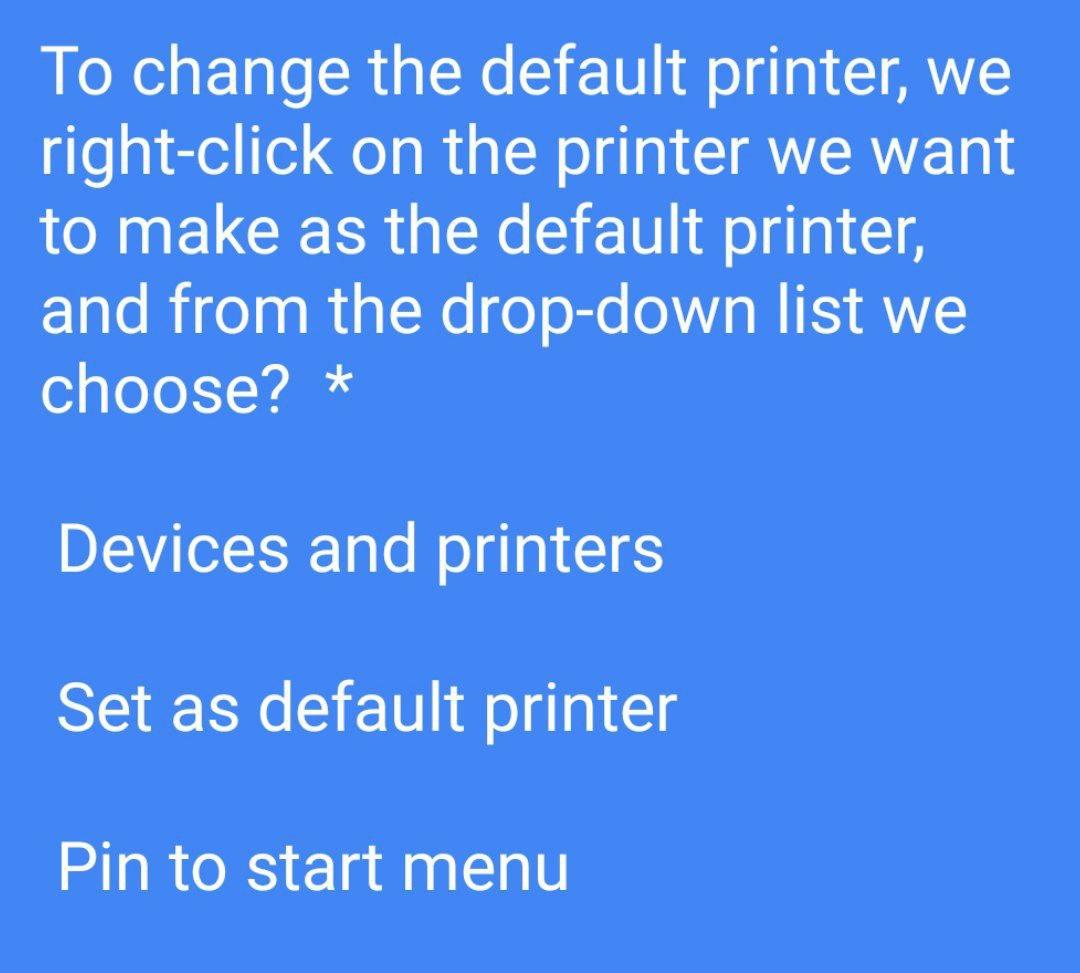 Solved To Change The Default Printer, We Right-click On The | Chegg.com