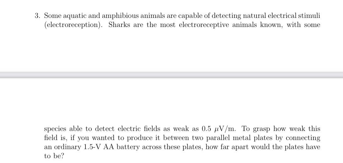 Solved 3. Some aquatic and amphibious animals are capable of | Chegg.com