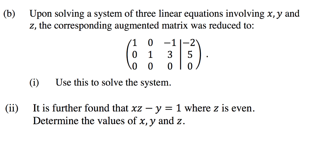 Solved (b) Upon solving a system of three linear equations | Chegg.com