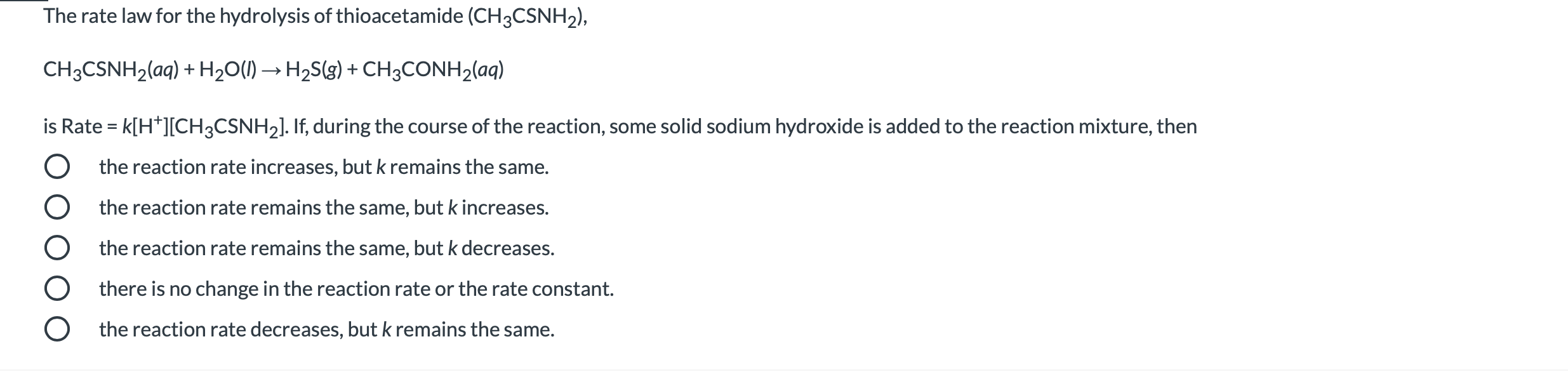 Solved The Rate Law For The Hydrolysis Of Thioacetamide 