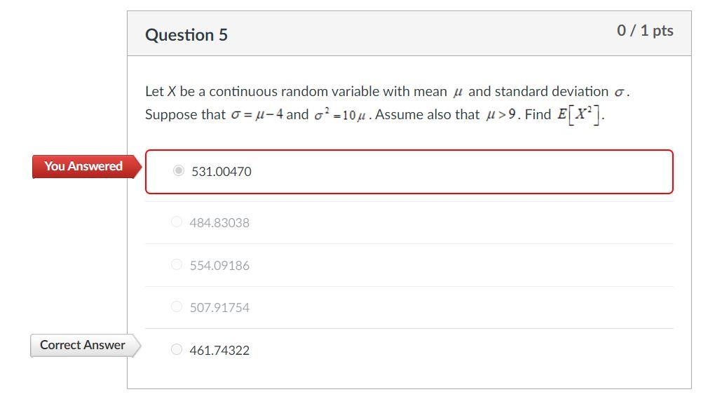 Solved Question 5 0 / 1 pts Let X be a continuous random | Chegg.com