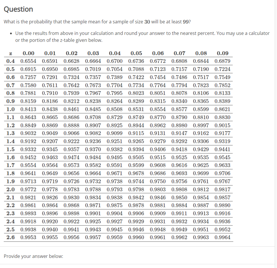 Solved What is the probability that the sample mean for a | Chegg.com