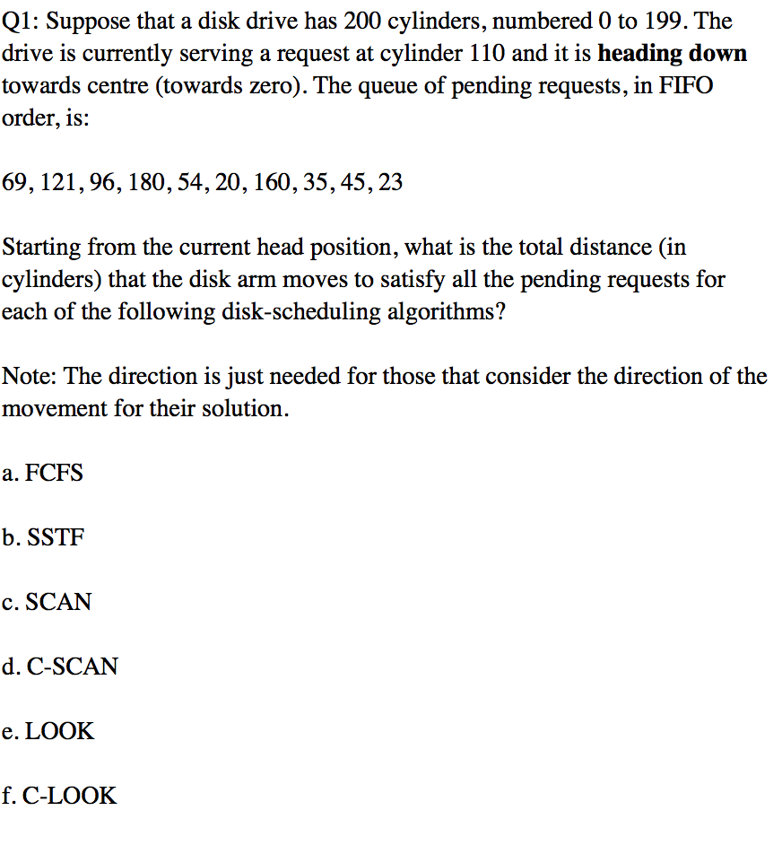 Solved Q1 Suppose That A Disk Drive Has 200 Cylinders