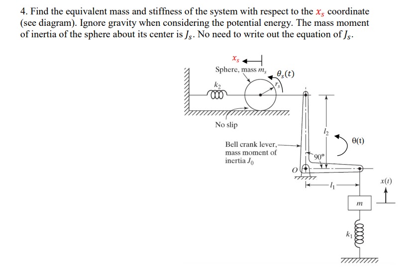 Solved Find the equivalent mass and stiffness of the system | Chegg.com
