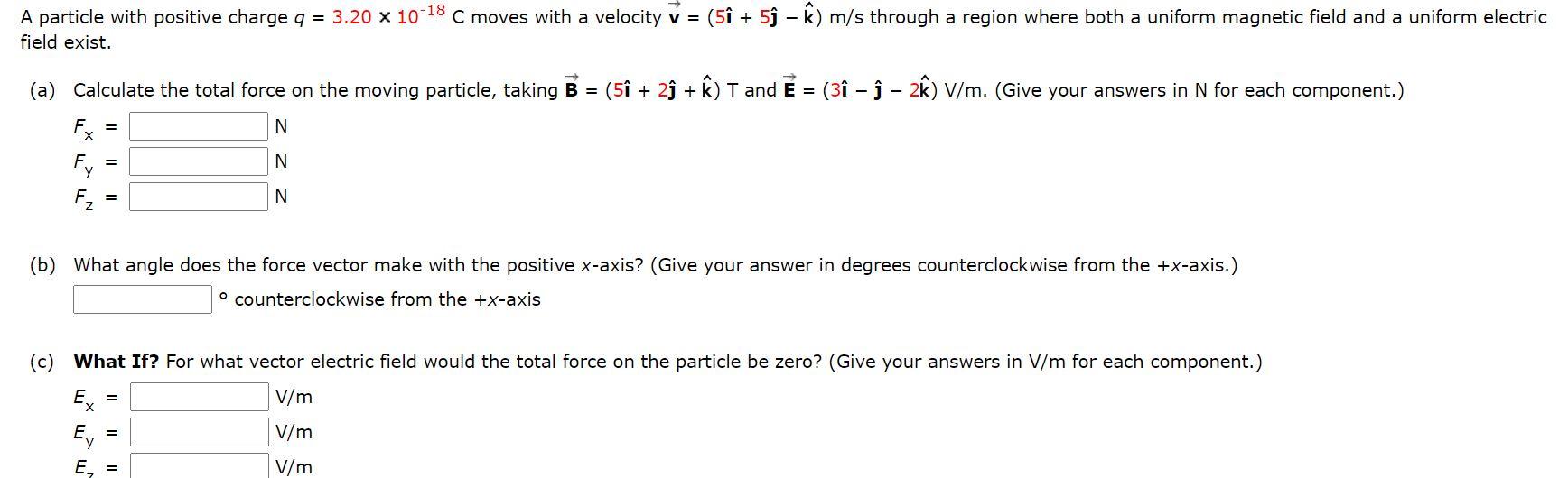 Solved A Particle With Positive Charge Q 3 X 10 18 C Chegg Com