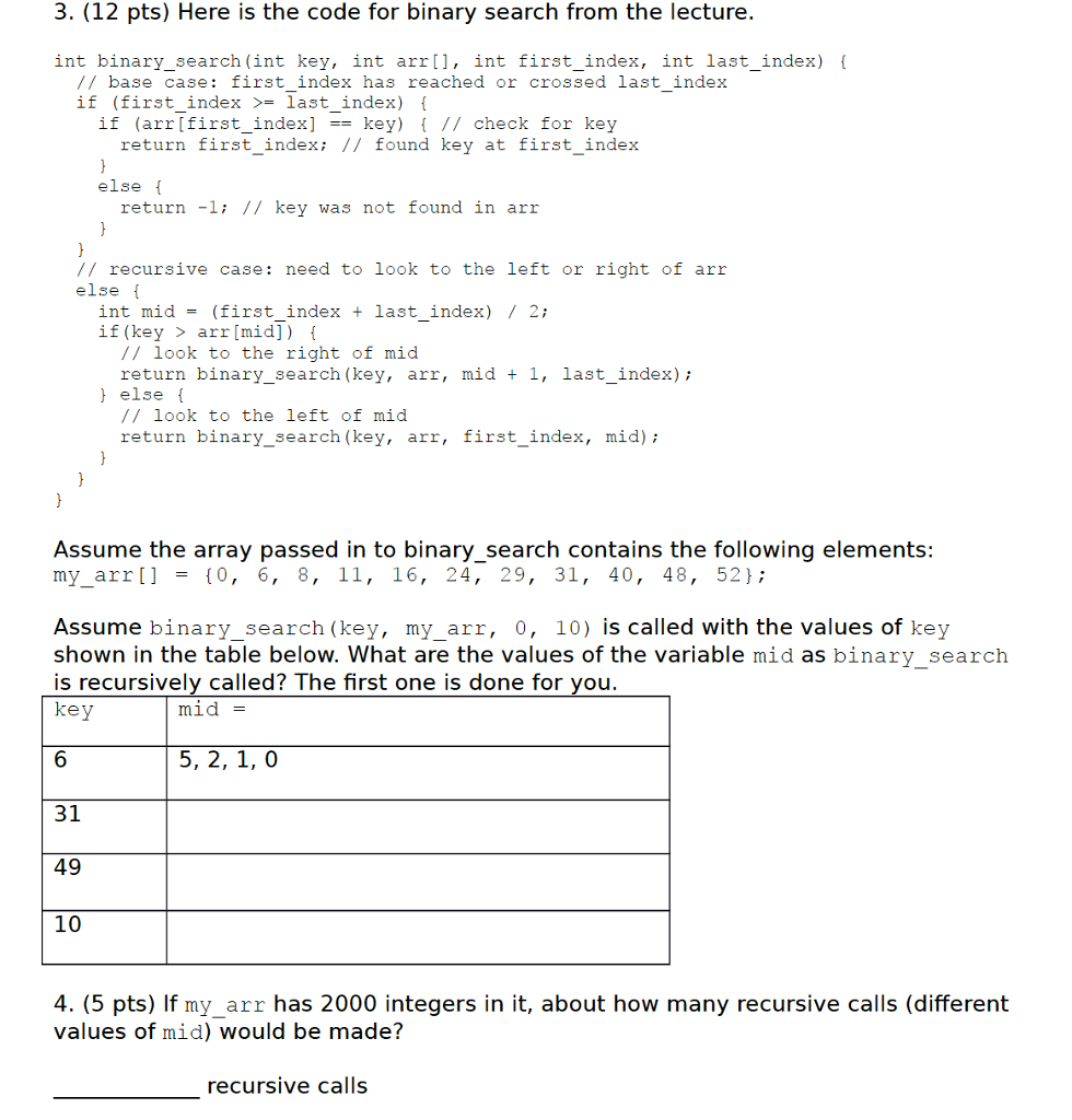 Solved 3. (12 pts) Here is the code for binary search from | Chegg.com