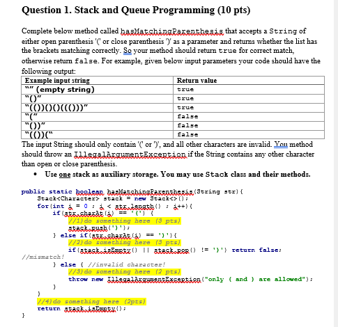 Solved Question 1. Stack and Queue Programming (10 pts) | Chegg.com