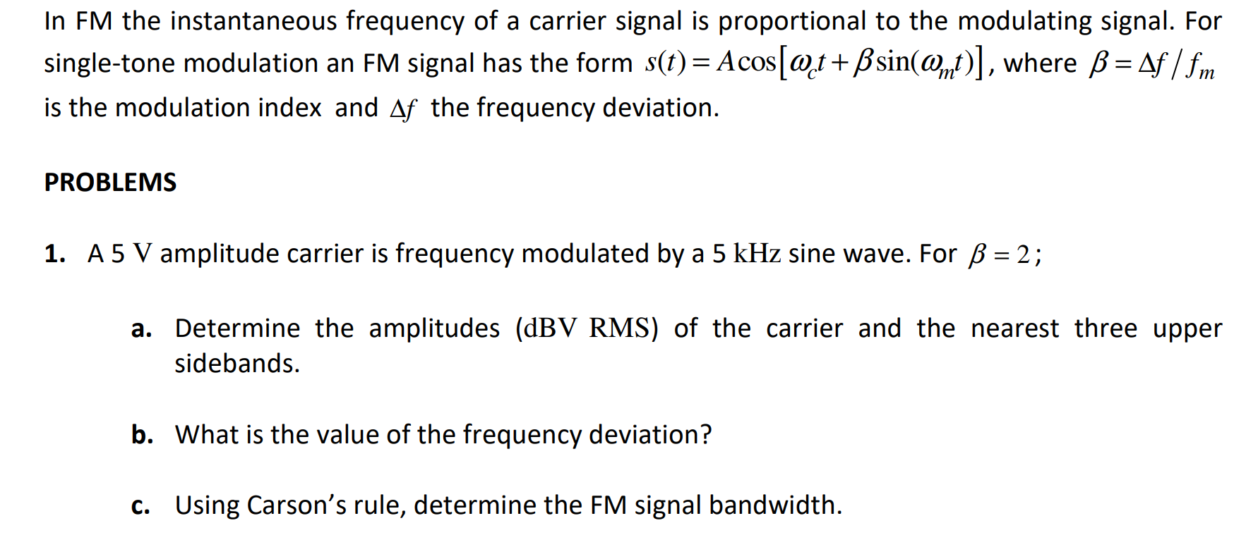 Solved In FM the instantaneous frequency of a carrier signal | Chegg.com