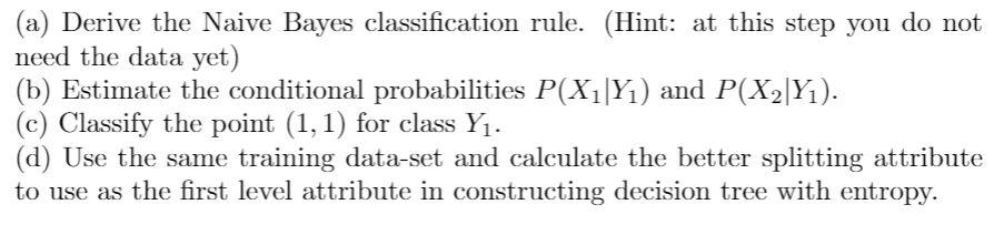 Consider a classification problem with the table of | Chegg.com