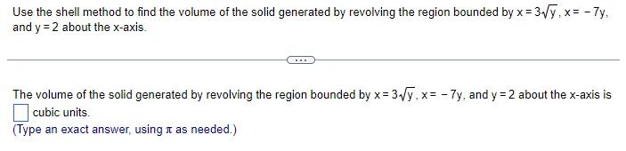 Solved Use the shell method to find the volume of the solid | Chegg.com