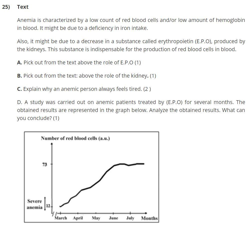 Solved 25) Text Anemia is characterized by a low count of | Chegg.com