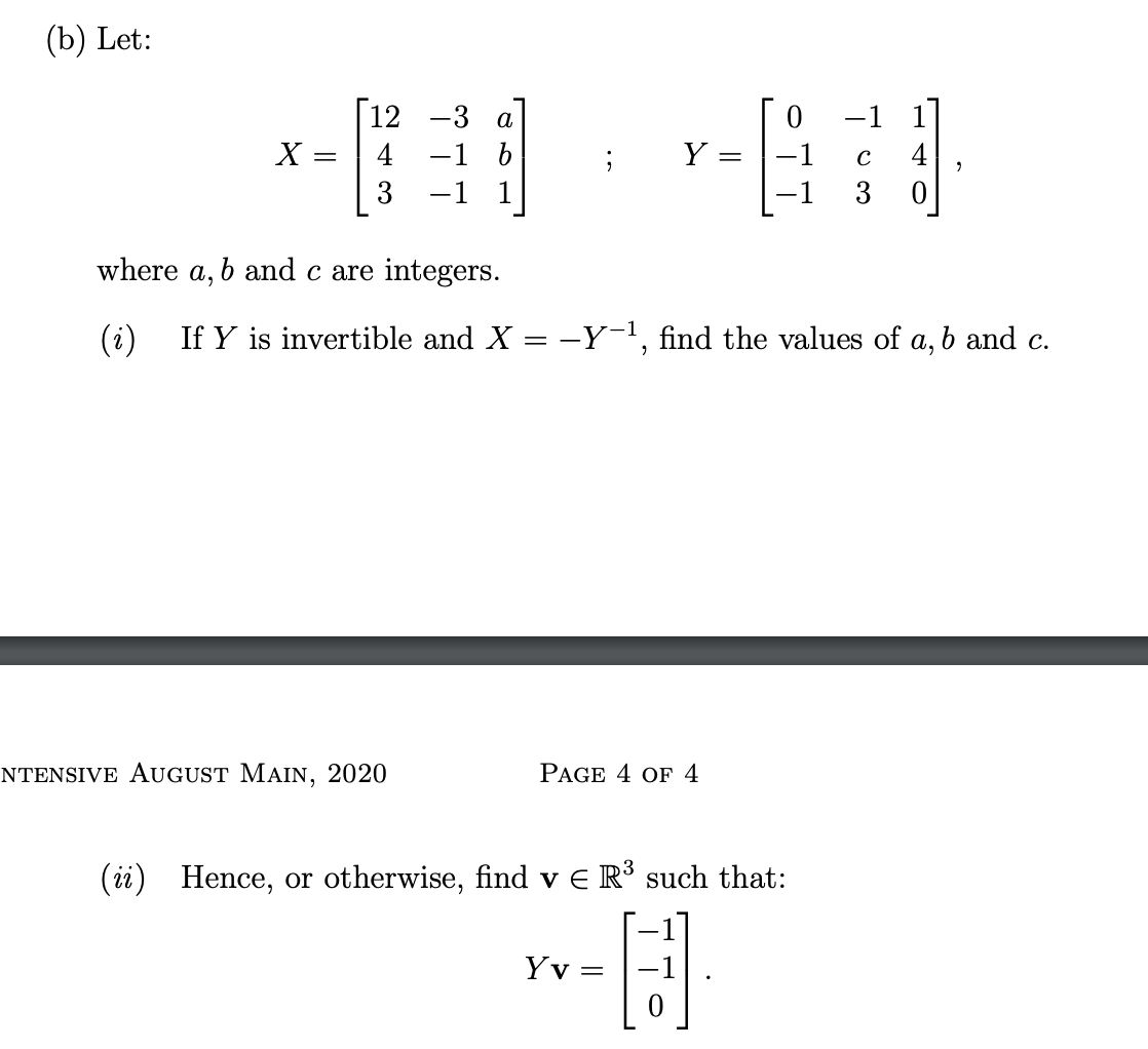 Solved (b) Let: 12 -3 A X = 4 -1 B 3 -1 ; Y 1 2 C с 3 4 0 | Chegg.com