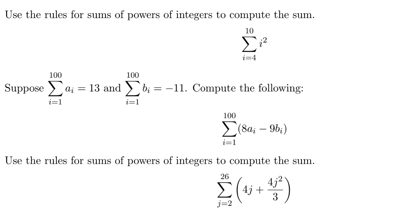 Solved Use The Rules For Sums Of Powers Of Integers To 4172