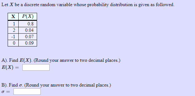 Solved Let X be a discrete random variable whose probability | Chegg.com