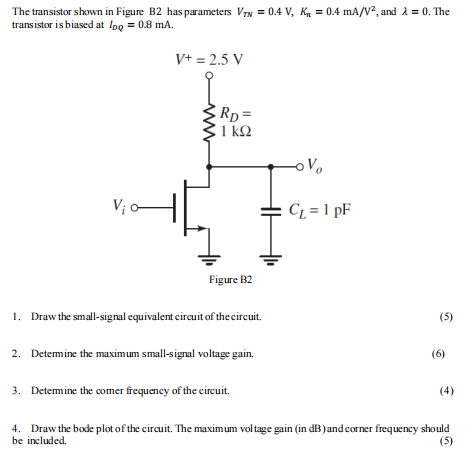 Solved The transistor shown in Figure B2 has parameters | Chegg.com